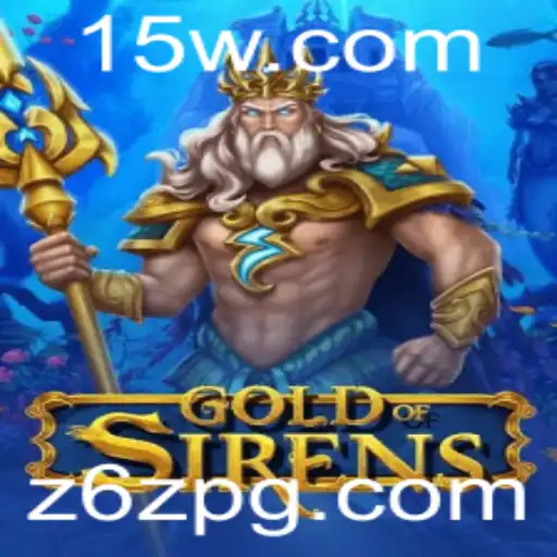 Descubra o Fascinante Mundo de GoldofSirens: Estratégia e Aventura